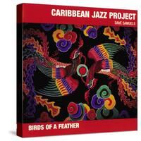 Caribbean Jazz Project - Birds of a Feather-null-Stretched Canvas
