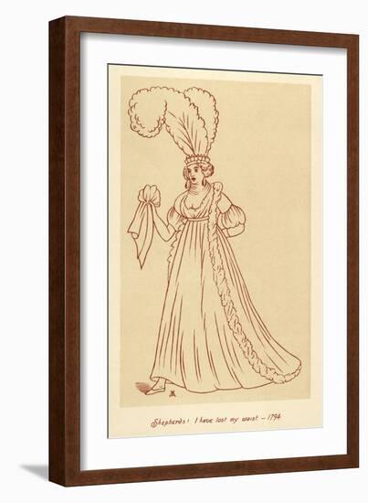 Caricature of Fashion 1794 Shepherds, I Have Lost My Waist-John Ashton-Framed Art Print