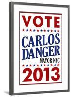 Carlos Danger For Mayor NYC Campaign-null-Framed Art Print