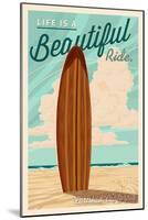 Carlsbad, California - Life is a Beautiful Ride Surfboard Letterpress-Lantern Press-Mounted Art Print