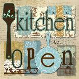 The Kitchen is Open-Carol Robinson-Art Print