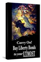 Carry On! Buy Liberty Bonds to Your Utmost-Edwin Howland Blashfield-Stretched Canvas