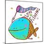 Cartoon Funny Fish Greeting Card Design Hand Drawn. Humorous Cartoon Hand Drawn Colorful Fish Holdi-Popmarleo-Mounted Art Print