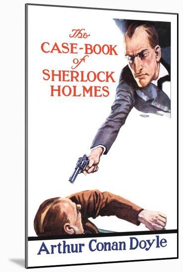 Case-Book of Sherlock Holmes-null-Mounted Art Print