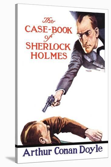 Case-Book of Sherlock Holmes-null-Stretched Canvas