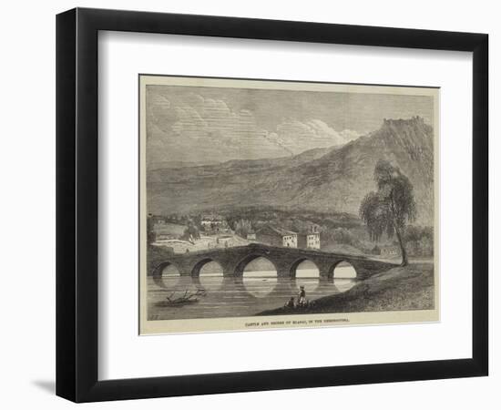 Castle and Bridge of Blagai, in the Herzegovina-null-Framed Giclee Print