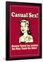 Casual Sex No Formal Thank You Notes Funny Retro Poster-Retrospoofs-Framed Poster