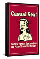 Casual Sex No Formal Thank You Notes Funny Retro Poster-Retrospoofs-Framed Stretched Canvas