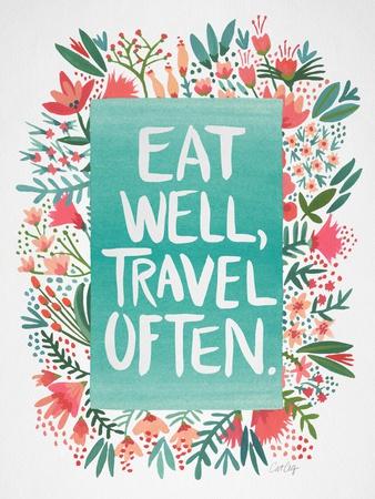 Eat Well Travel Often - Floral