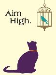 Aim High-Cat is Good-Mounted Art Print