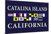 Catalina Island, California - Nautical Flags-Lantern Press-Mounted Premium Giclee Print