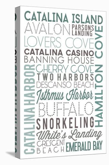 Catalina Island, California - Typography-Lantern Press-Stretched Canvas