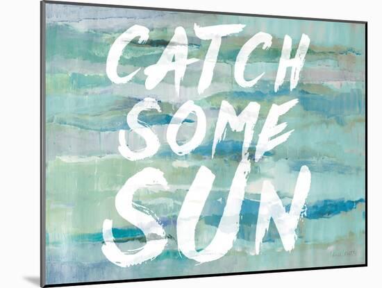 Catch Some Sun-Lanie Loreth-Mounted Art Print