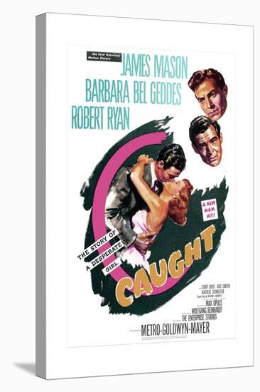 Caught, US poster, James Mason, Robert Ryan, Barbara Bel Geddes, 1949-null-Stretched Canvas
