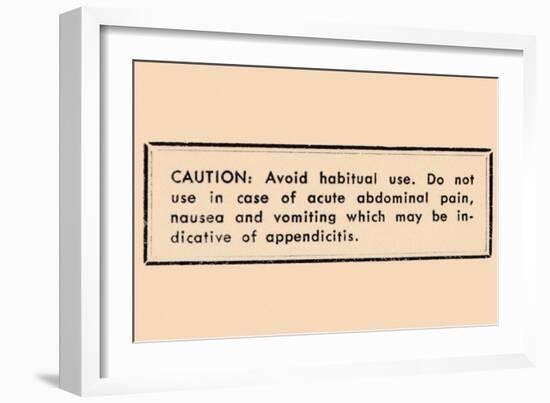 Caution: Avoid Habitual Use…-null-Framed Art Print