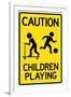 Caution Children Playing-null-Framed Art Print