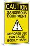 Caution Dangerous Machinery Advisory Work Place-null-Mounted Art Print