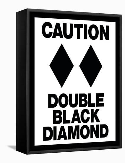 Caution Double Black Diamond-null-Framed Stretched Canvas