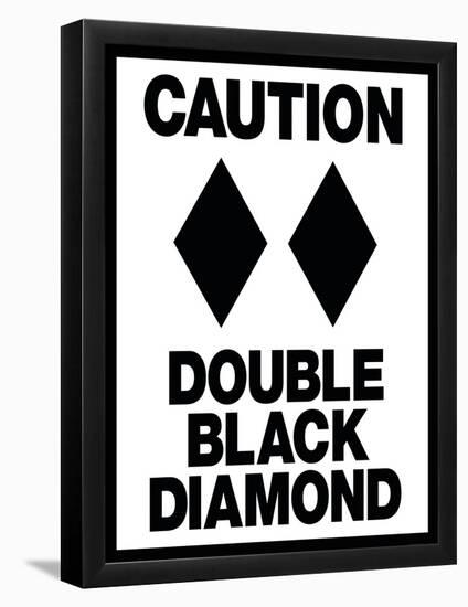 Caution Double Black Diamond-null-Framed Poster