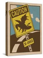 Caution Dragon Crossing-ALI Chris-Stretched Canvas