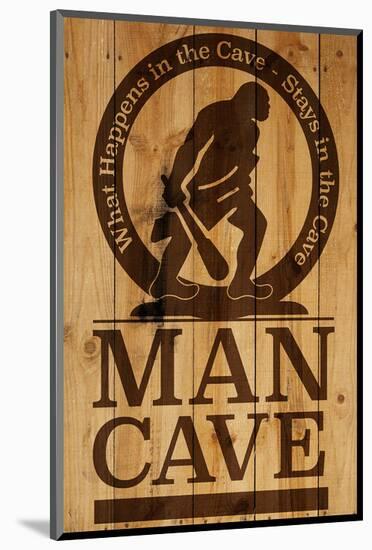 Caution! Man Cave-SM Design-Mounted Art Print