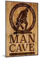 Caution! Man Cave-SM Design-Mounted Art Print