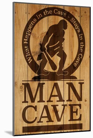 Caution! Man Cave-SM Design-Mounted Art Print