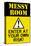 Caution Messy Room Enter At Own Risk Plastic Sign-null-Stretched Canvas