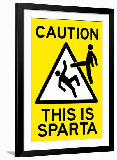 Caution: This is Sparta Movie-null-Framed Art Print