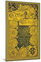 Caxton Edition-null-Mounted Art Print