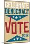 Celebrate Democracy (Beige)-null-Mounted Poster