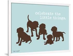 Celebrate Little Things-Dog is Good-Framed Art Print