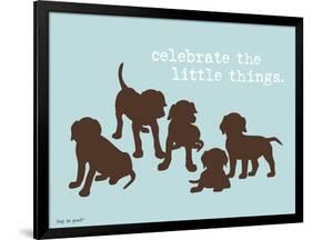 Celebrate Little Things-Dog is Good-Framed Art Print