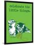 Celebrate the Little Things-Cat is Good-Framed Art Print