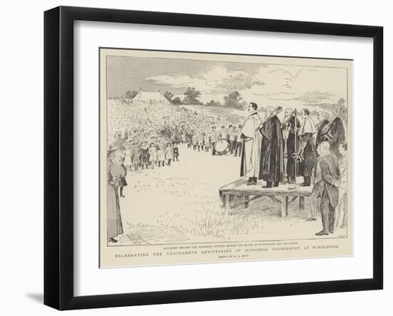 Celebrating the Thousandth Anniversary of Municipal Government at Winchester-Alexander Stuart Boyd-Framed Giclee Print