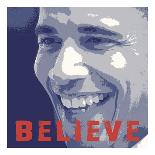 Barack Obama: Believe-Celebrity Photography-Art Print