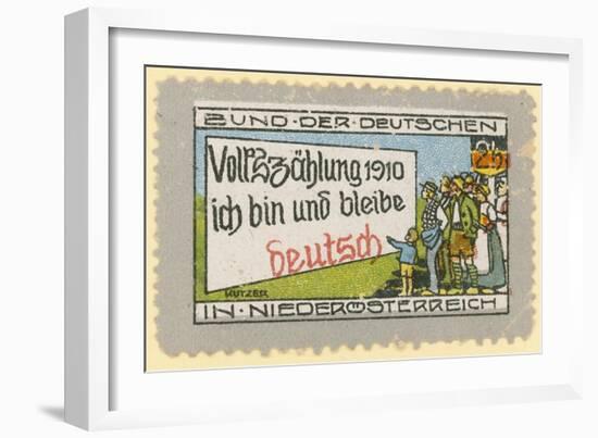 Census 1910: I Am and Remain German-null-Framed Giclee Print