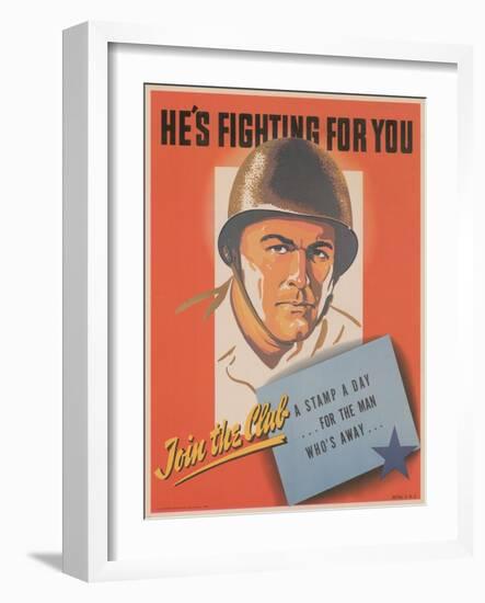 Center Warshaw Collection, HE'S FIGHTING FOR YOU. A STAMP A DAY... FOR THE MAN WHO'S AWAY-null-Framed Art Print