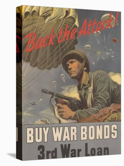 Center Warshaw Collection, Treasury Poster. Back the Attack! BUY WAR BONDS-null-Stretched Canvas