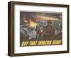 Center Warshaw Collection Treasury Poster. BUY THAT INVASION BOND!-null-Framed Art Print