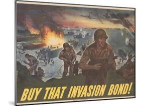 Center Warshaw Collection Treasury Poster. BUY THAT INVASION BOND!-null-Mounted Art Print