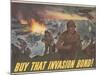 Center Warshaw Collection Treasury Poster. BUY THAT INVASION BOND!-null-Mounted Art Print
