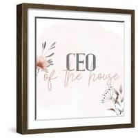CEO of the House-Kimberly Allen-Framed Art Print