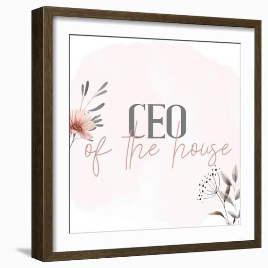 CEO of the House-Kimberly Allen-Framed Art Print