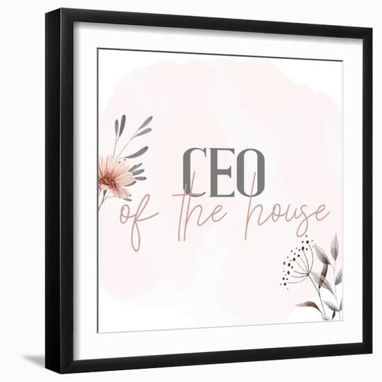 CEO of the House-Kimberly Allen-Framed Art Print