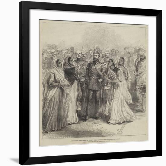 Ceremony Performed by Native Girls at the Prince's Landing, Bombay-null-Framed Giclee Print