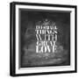 Chalk Type - Great Love-Stephanie Monahan-Framed Giclee Print