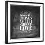 Chalk Type - Great Love-Stephanie Monahan-Framed Giclee Print