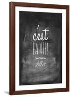 Chalk Type - La Vie-Stephanie Monahan-Framed Giclee Print