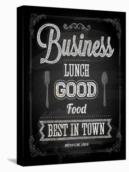 Chalkboard Business Lunch Poster, Typographic Design-Ozerina Anna-Stretched Canvas